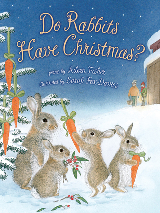 Title details for Do Rabbits Have Christmas? by Aileen Fisher - Wait list
